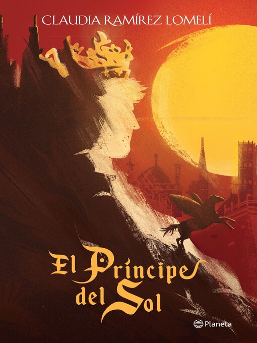 Title details for El príncipe del Sol by Claudia Ramírez Lomelí - Available